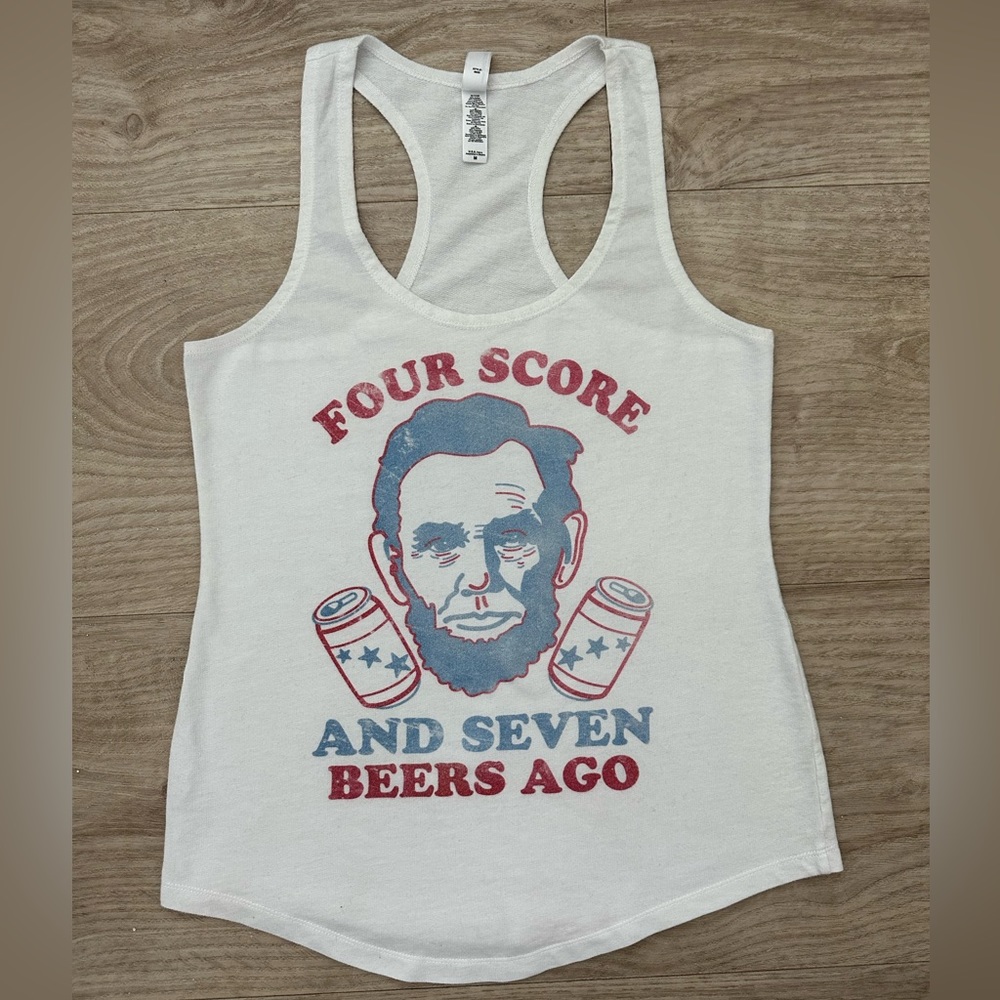 Four Score and Seven Beers Ago Abraham Lincoln White Tank Womens Size Medium